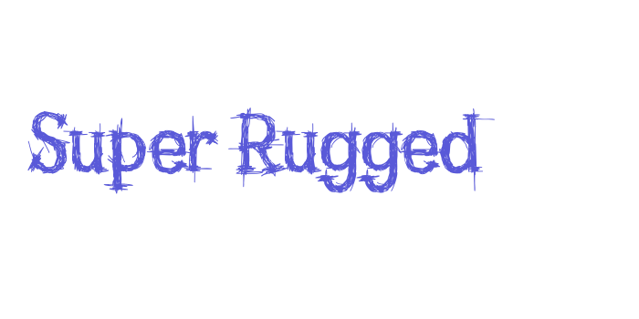 Super Rugged Font Download