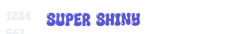 Super Shiny font