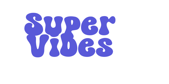 Super Vibes Font