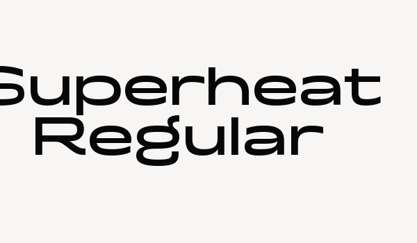 Superheat Regular Font