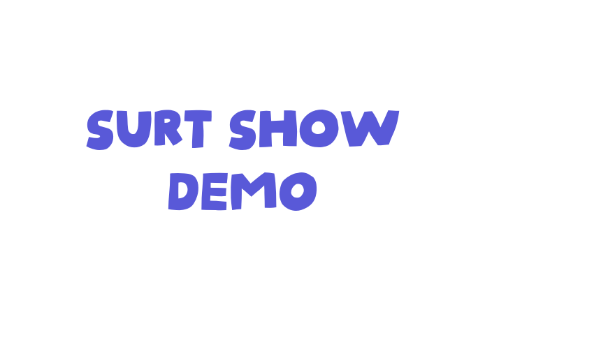 Surt Show DEMO Font