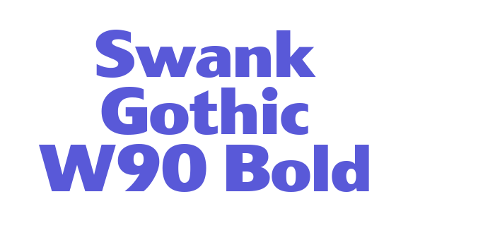 Swank Gothic W90 Bold Font Download