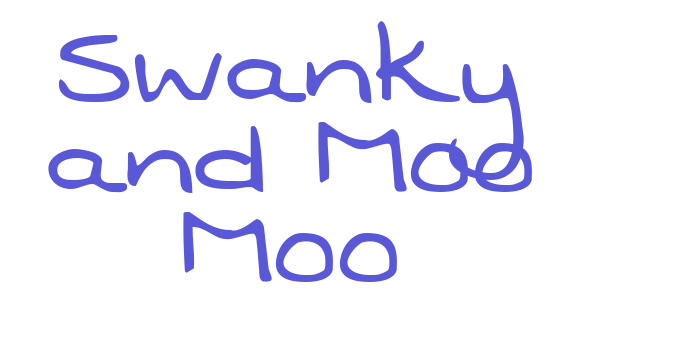 Swanky and Moo Moo Font