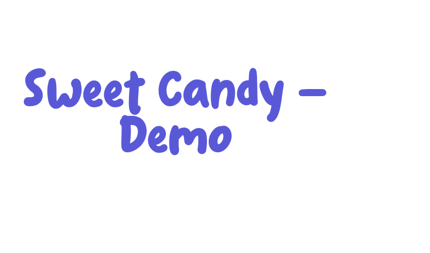 Sweet Candy – Demo Font