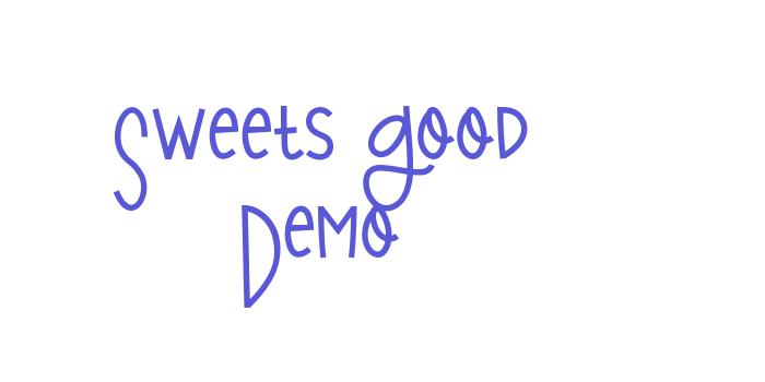 Sweets Good Demo Font