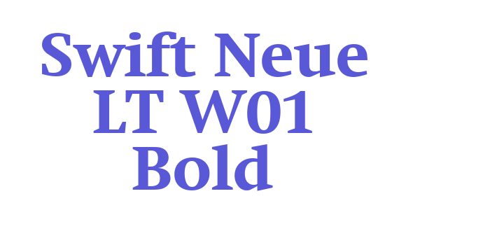 Download Swift Neue LT W01 Bold Font