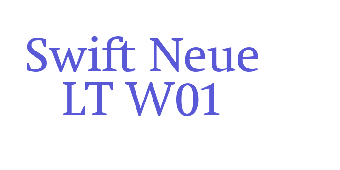 Swift Neue LT W01 Font