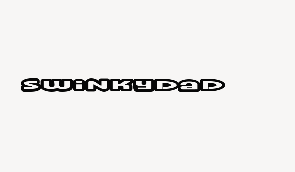 Swinkydad Font