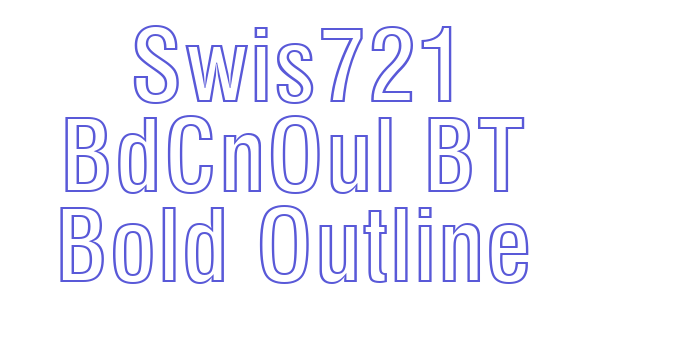 Swis721 BdCnOul BT Bold Outline Font