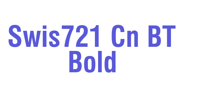 Swis721 Cn BT Bold Font Download