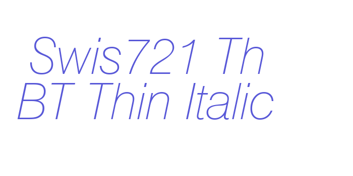 Swis721 Th BT Thin Italic Font