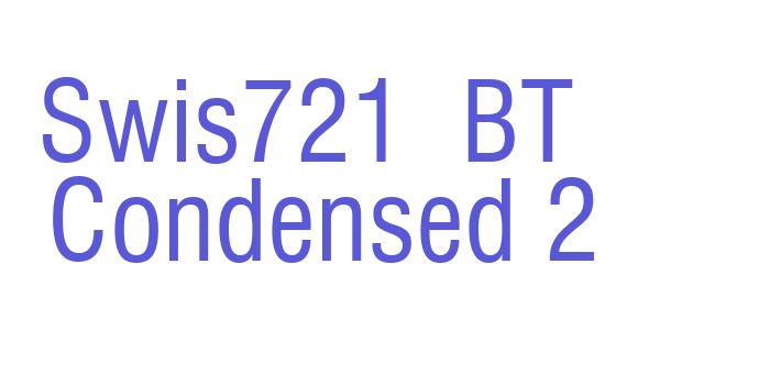 Swis721  BT  Condensed 2 Font