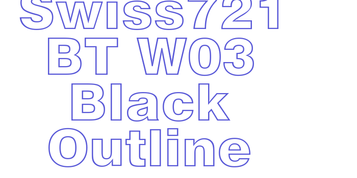 Swiss721 BT W03 Black Outline Font