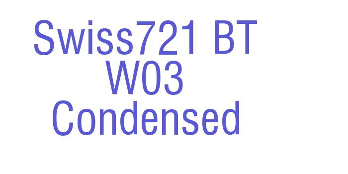 Swiss721 BT W03 Condensed Font Download