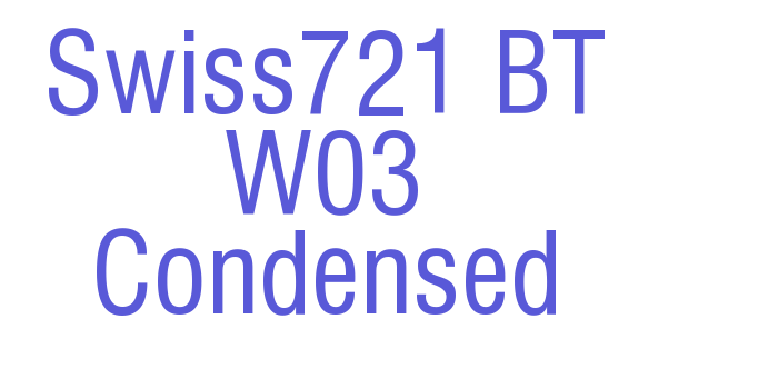 Swiss721 BT W03 Condensed Font