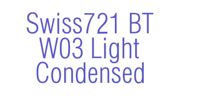 Swiss721 BT W03 Light Condensed Font Download