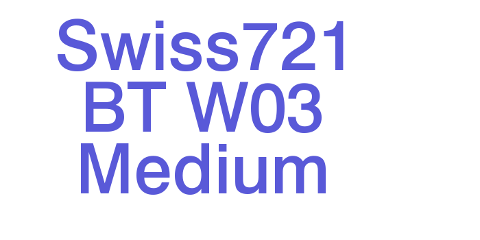 Swiss721 BT W03 Medium Font