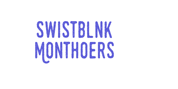 Swistblnk Monthoers Font Download