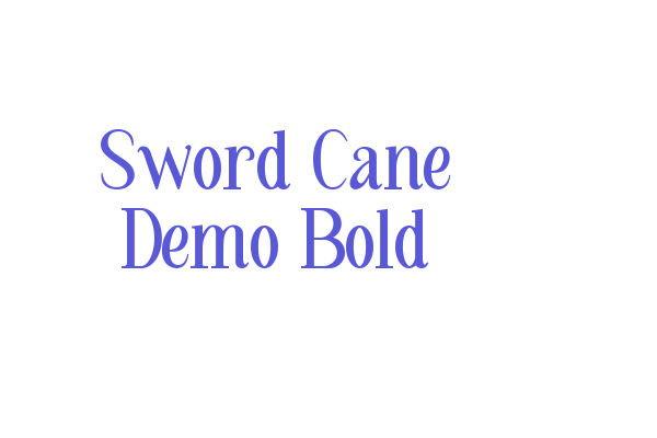 Sword Cane Demo Bold Font