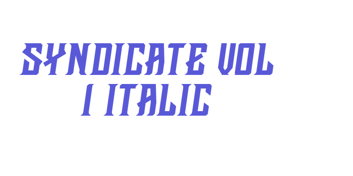 Syndicate vol 1 Italic Font Download