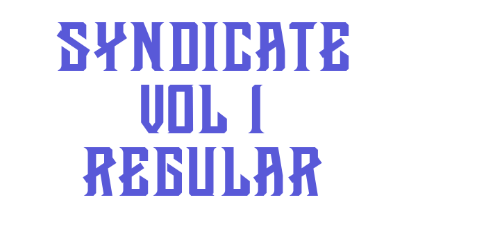 Syndicate vol 1 Regular Font