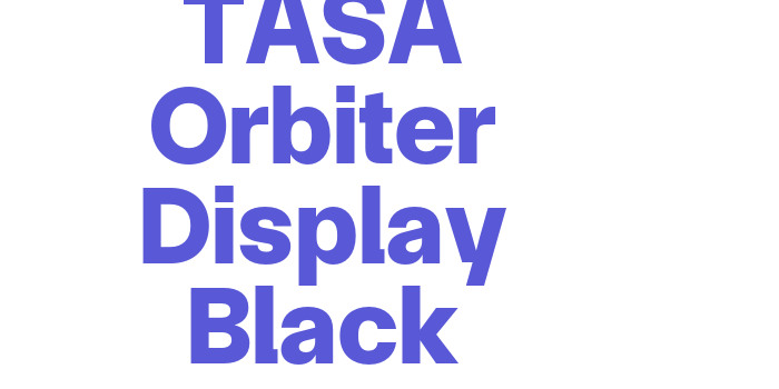 TASA Orbiter Display Black Font