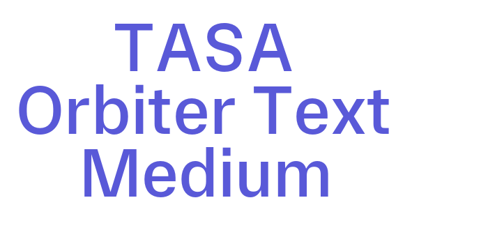 TASA Orbiter Text Medium Font