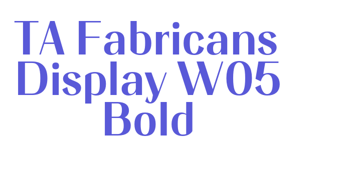 TA Fabricans Display W05 Bold Font Download