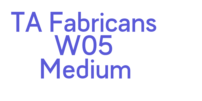 TA Fabricans W05 Medium Font Download