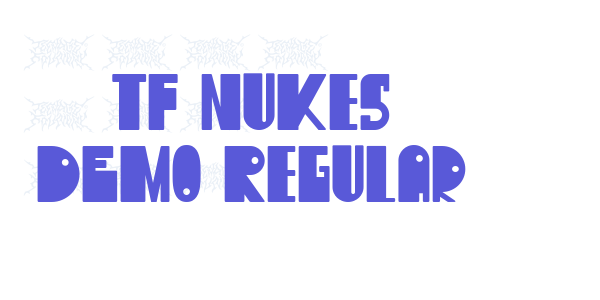 TF Nukes DEMO Regular font free