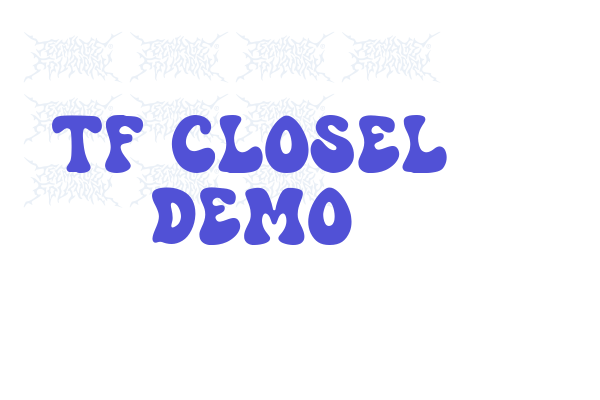 TF Closel Demo