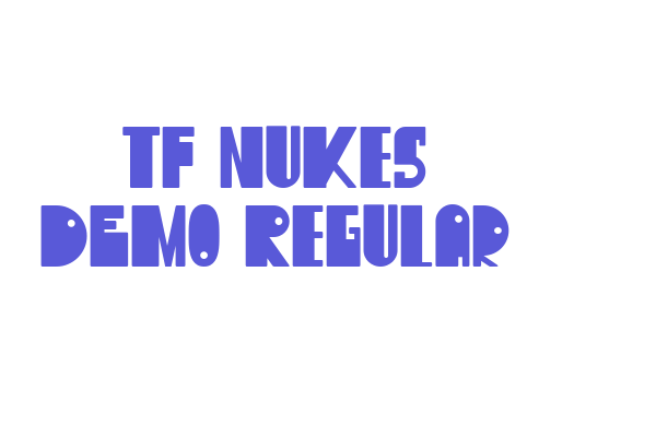 TF Nukes DEMO Regular Font