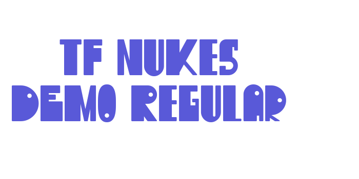 TF Nukes DEMO Regular Font