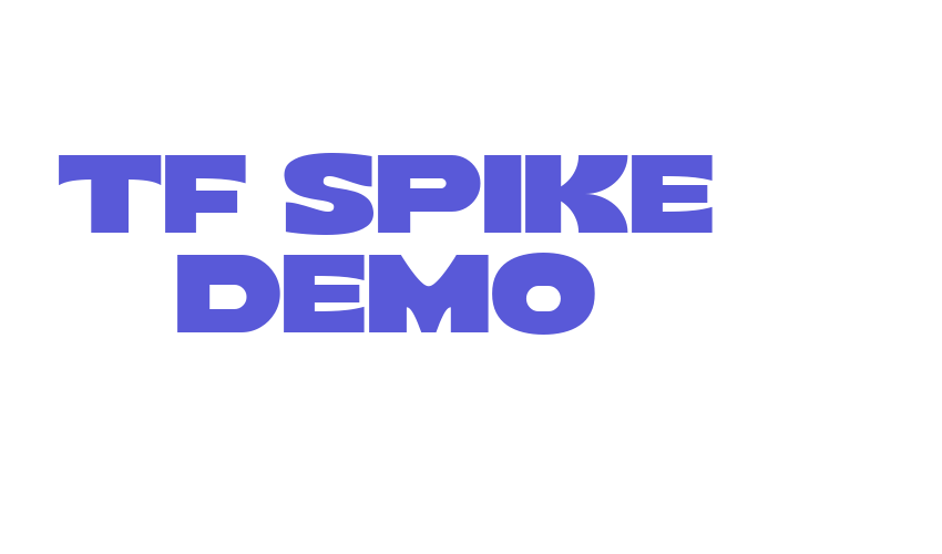 TF Spike Demo Font