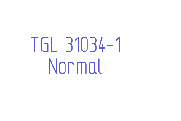 TGL 31034-1 Normal Font