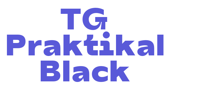 TG Praktikal Black Font