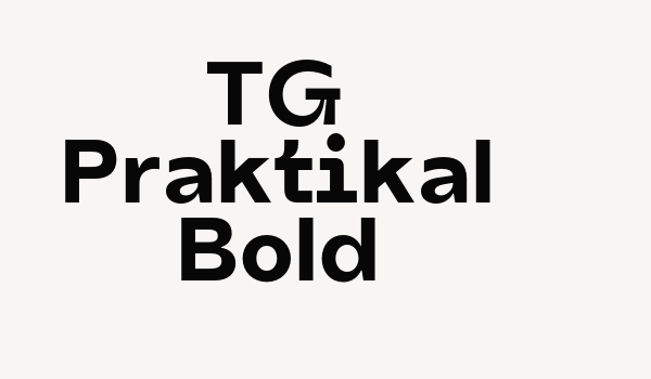 TG Praktikal Bold Font