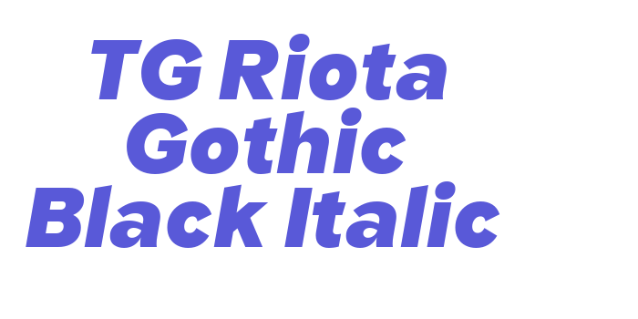 TG Riota Gothic Black Italic Font Download