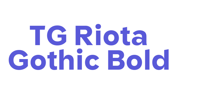 TG Riota Gothic Bold Font Download