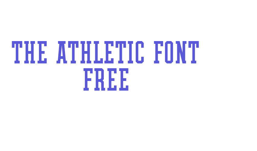 THE ATHLETIC FONT FREE Font