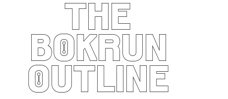 THE BOKRUN OUTLINE