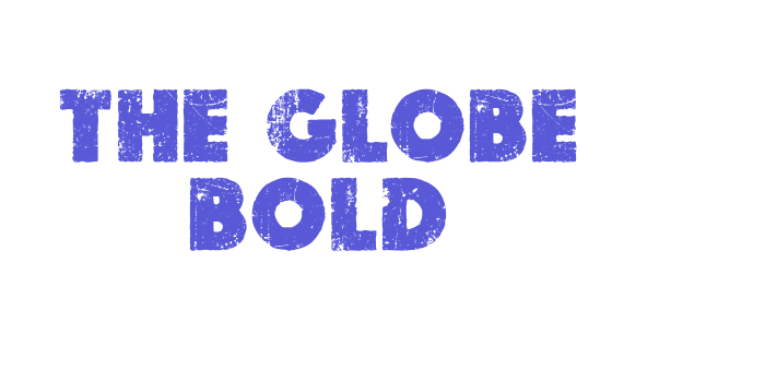 THE GLOBE Bold Font Download