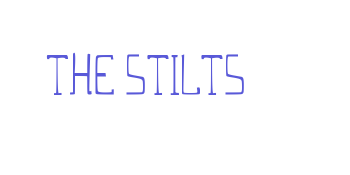 THE STILTS Font Download