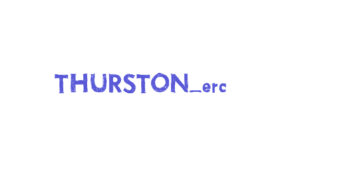 THURSTON_erc Font Download