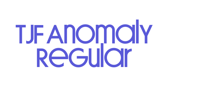 TJF Anomaly Regular Font Download