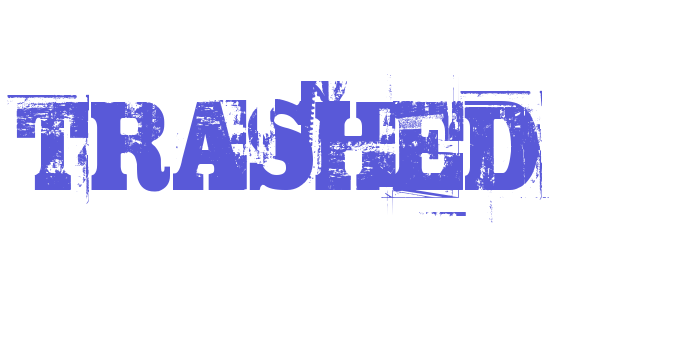 TRASHED Font Download