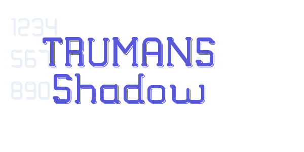 TRUMANS Shadow font free