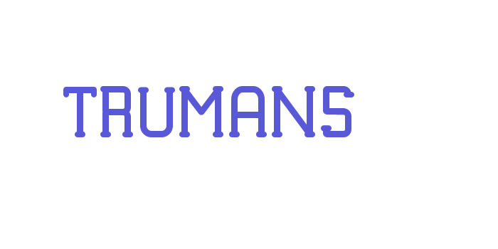 TRUMANS Font