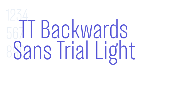 TT Backwards Sans Trial Light font