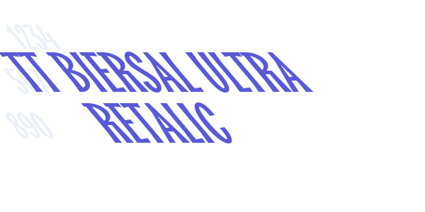 TT Biersal Ultra Retalic font free